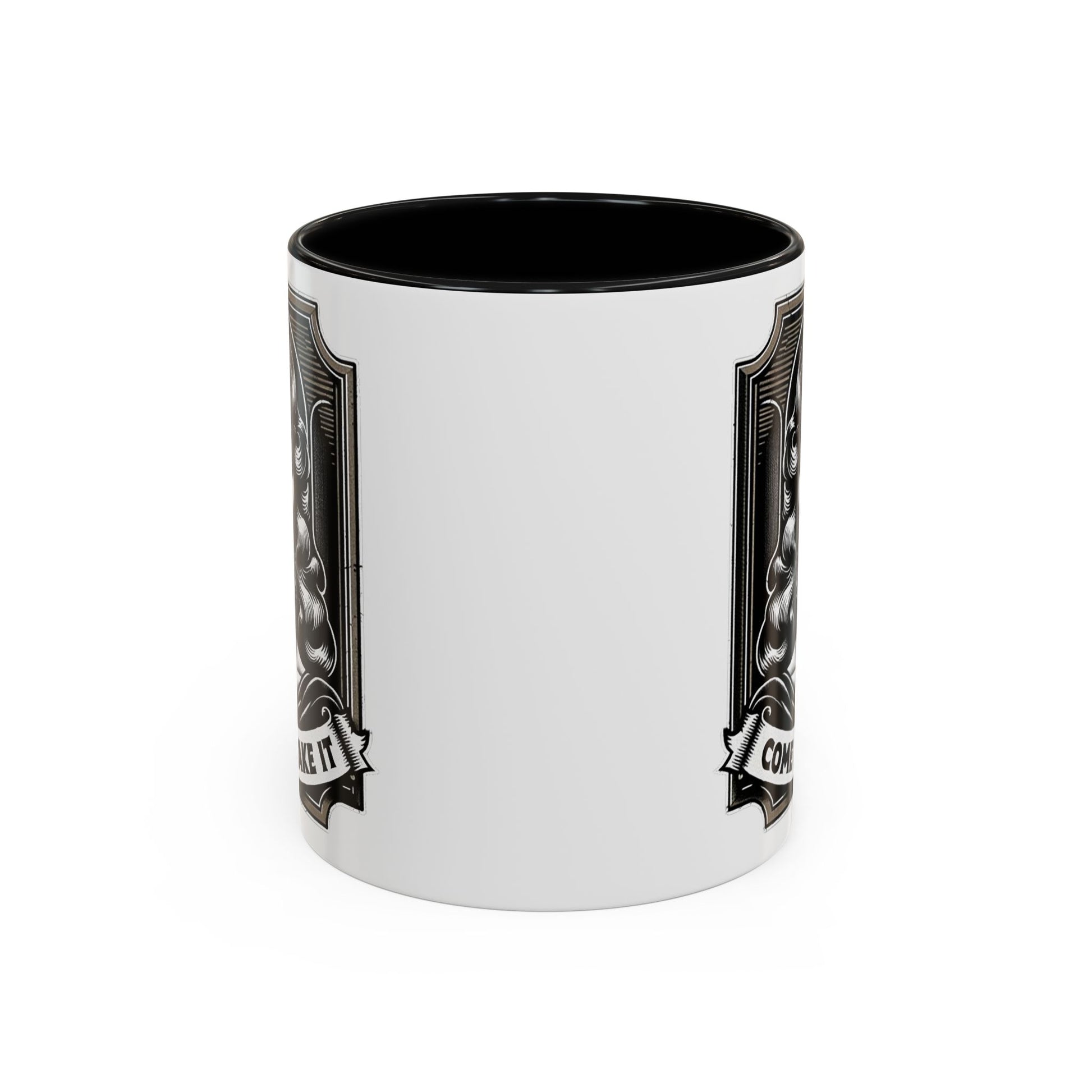 Come and Take It-Accent Coffee Mug (11, 15oz)