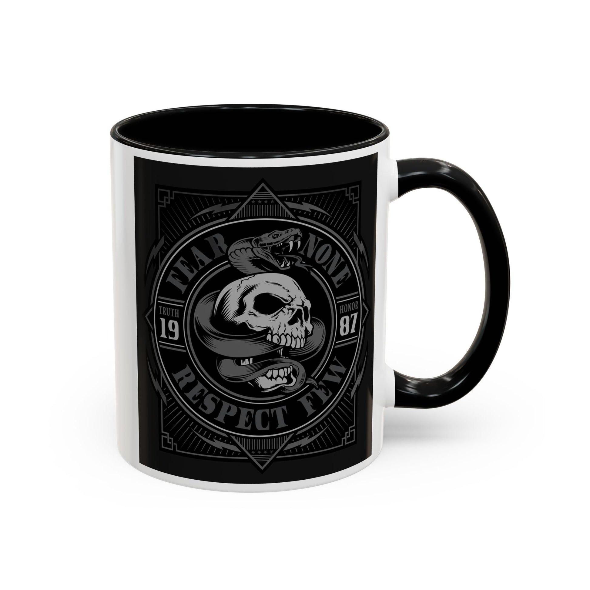 Fear None-Respect Few Coffee Mug (11, 15oz)