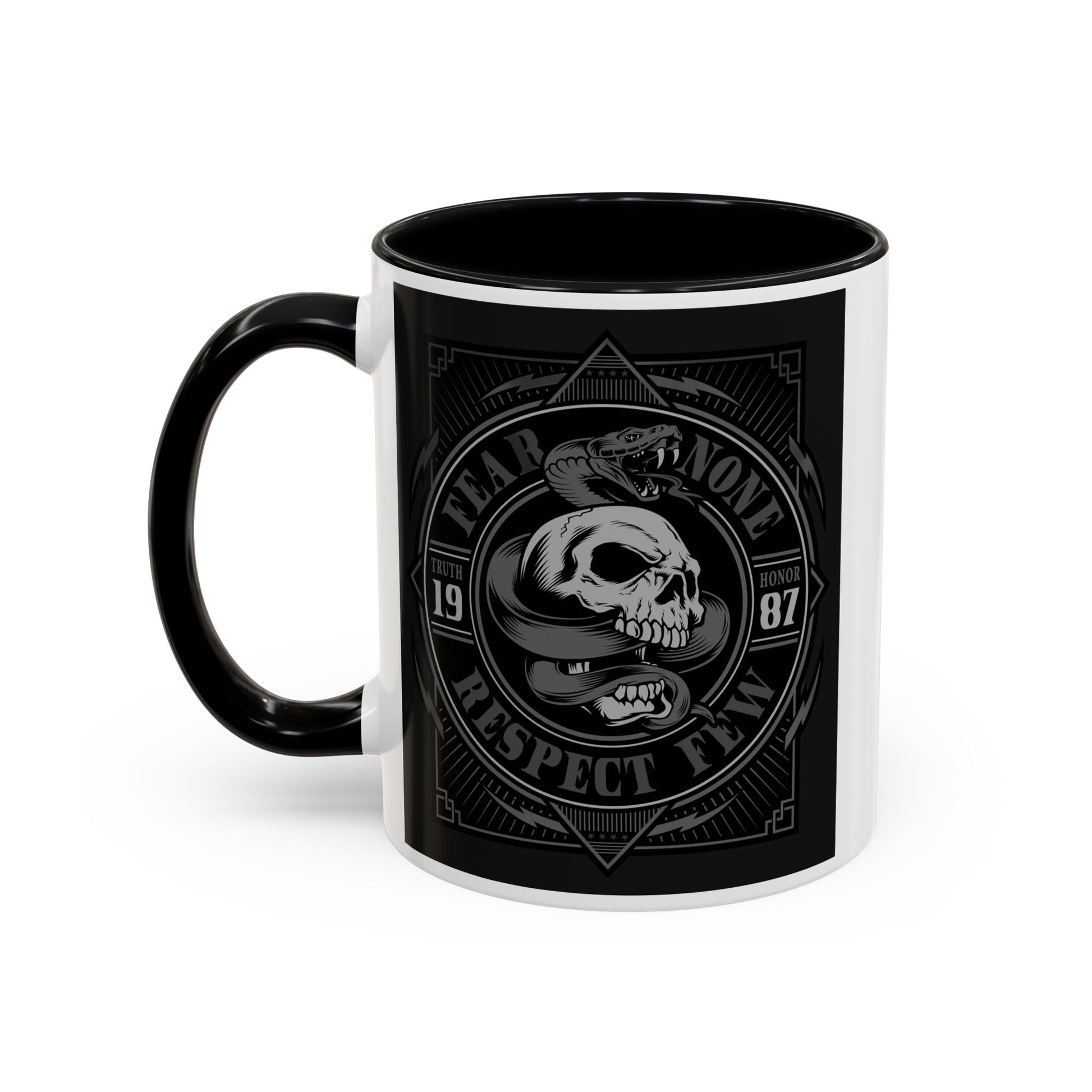 Fear None-Respect Few Coffee Mug (11, 15oz)