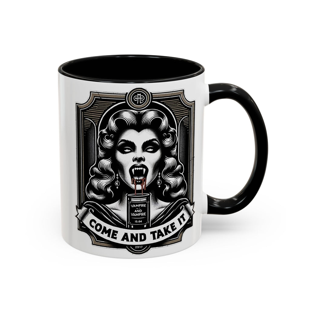 Come and Take It-Accent Coffee Mug (11, 15oz)