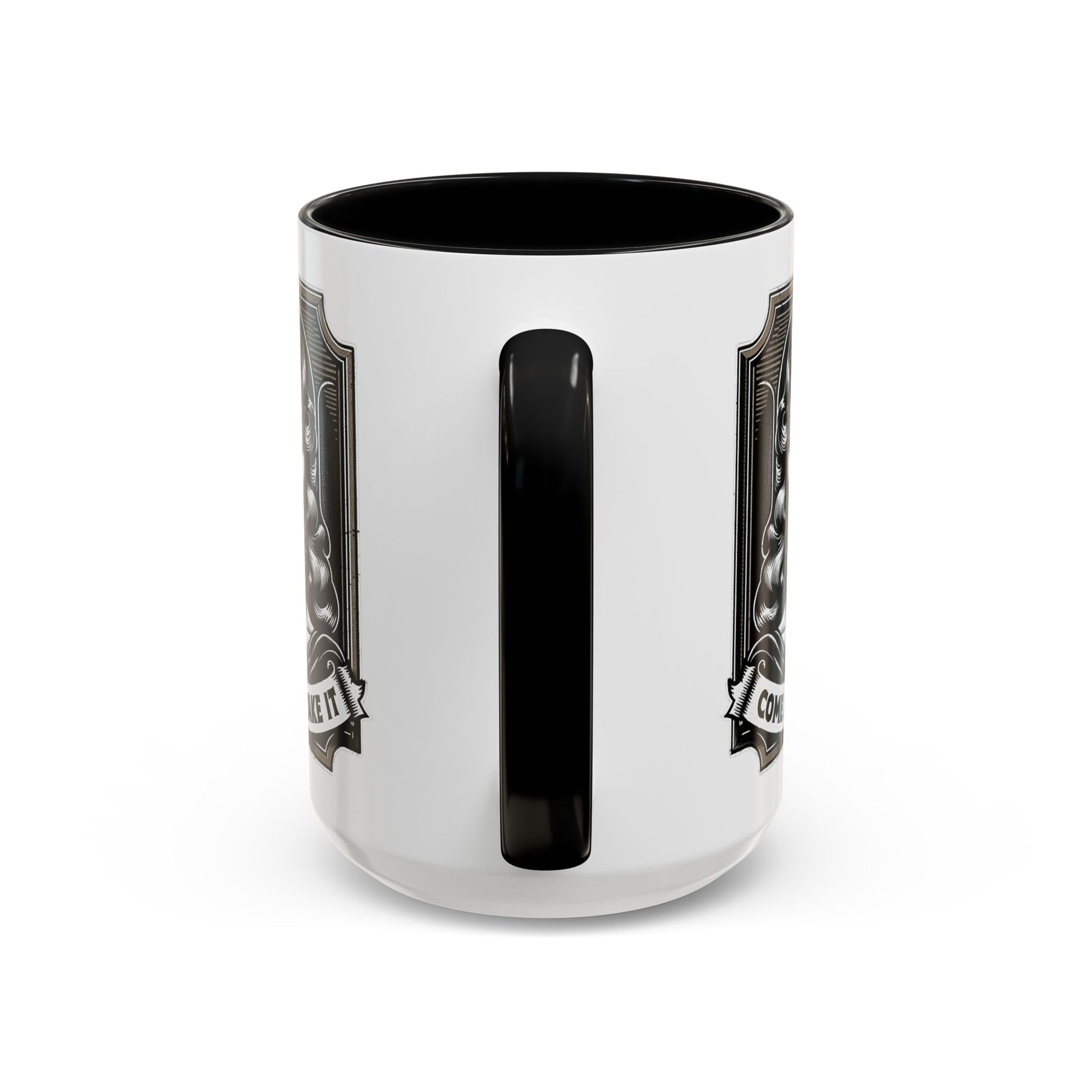 Come and Take It-Accent Coffee Mug (11, 15oz)