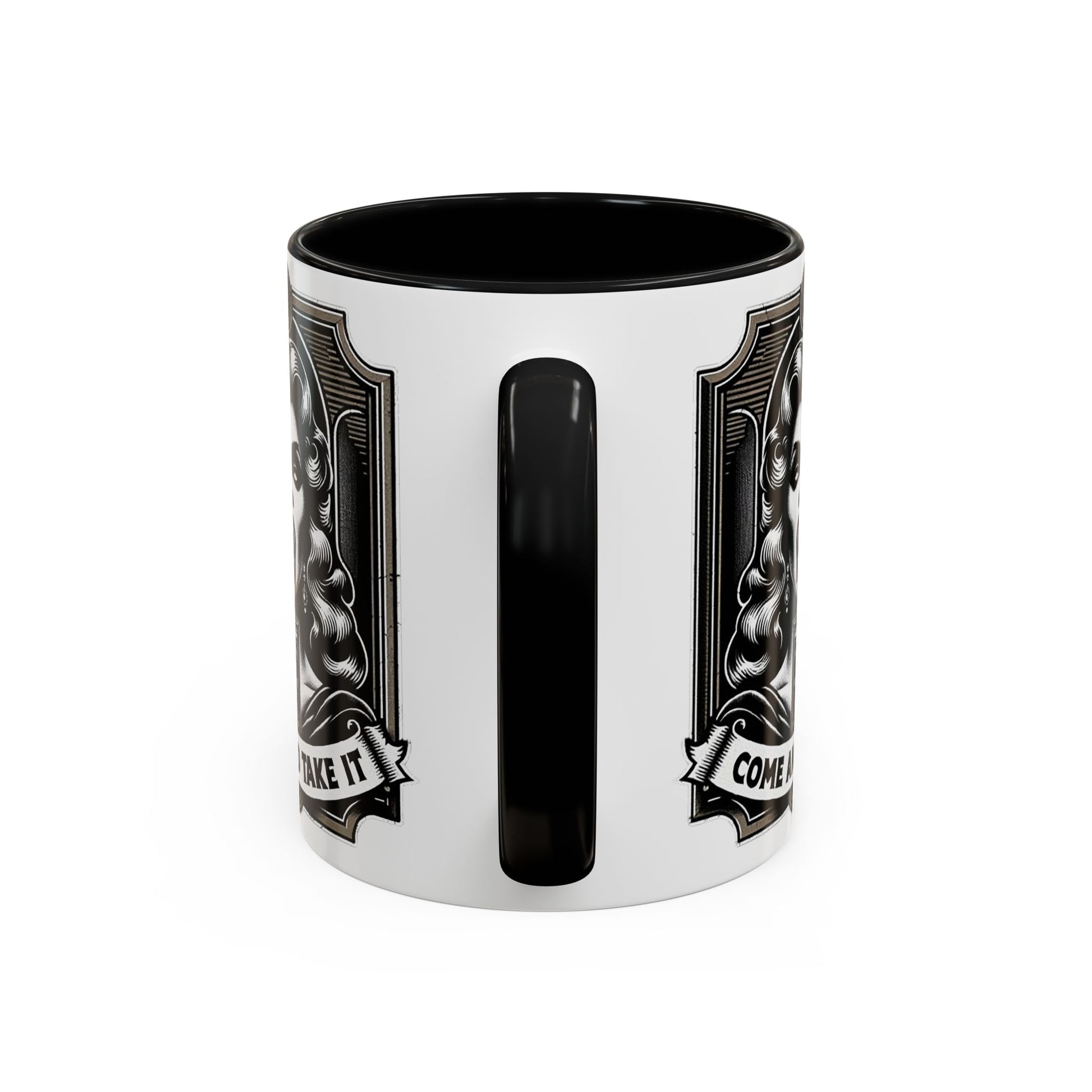Come and Take It-Accent Coffee Mug (11, 15oz)