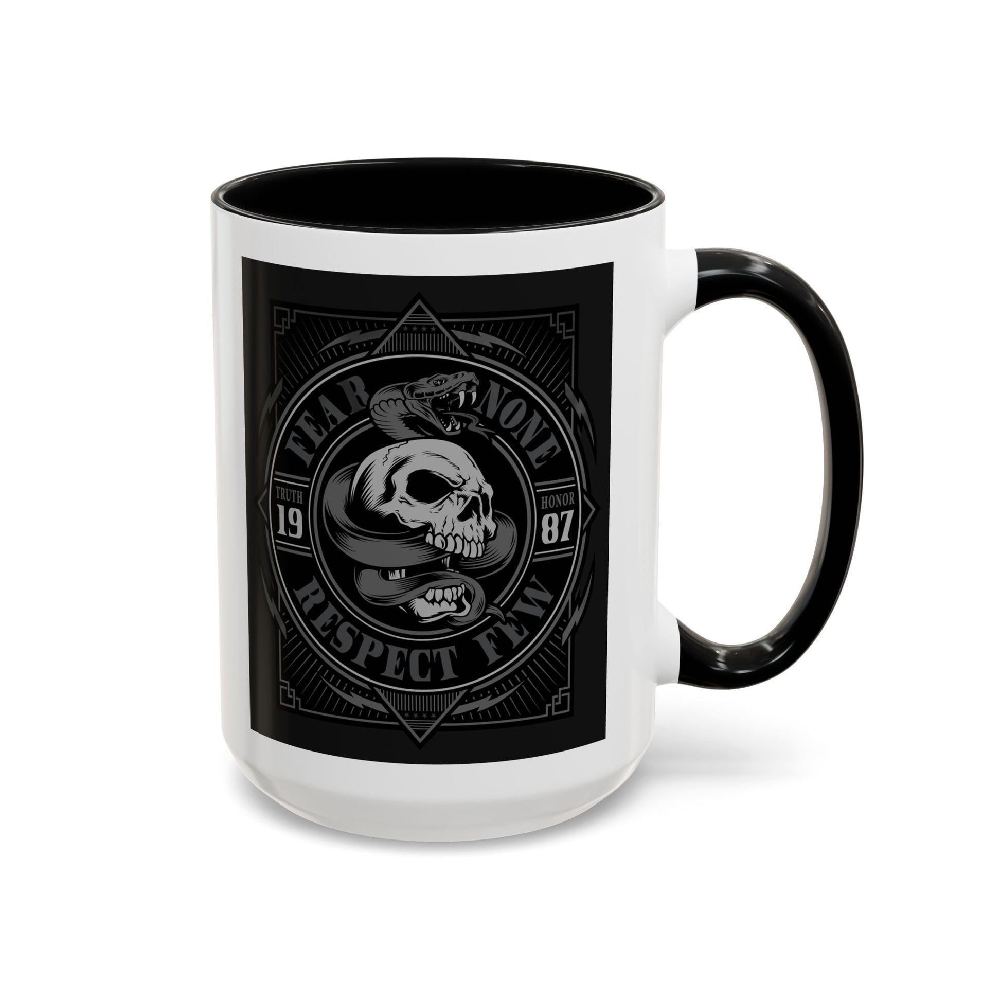 Fear None-Respect Few Coffee Mug (11, 15oz)